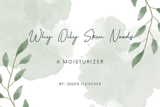 Why Oily Skin Needs A Moisturizer with lightweight moisturizer for oily skin design