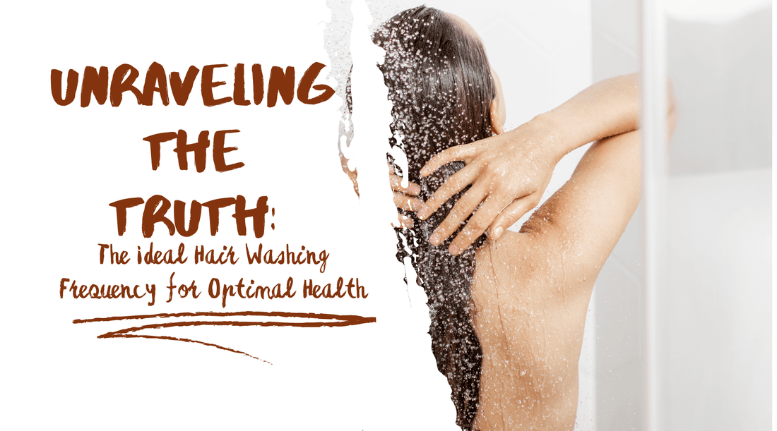 Unraveling the Truth: The Ideal Hair Washing Frequency for Optimal Health