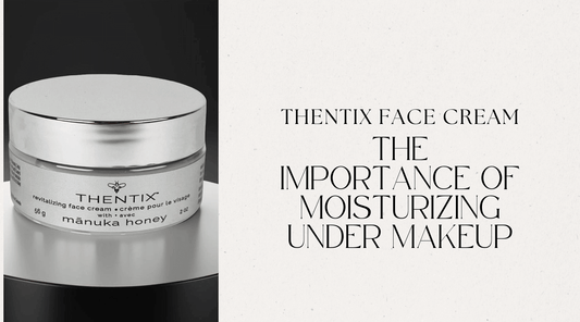 Understanding and Managing Dry Skin on the Face: The Role of Thentix Face Cream with Manuka Honey